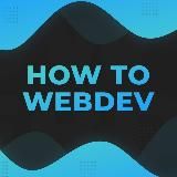 HOW TO WEBDEV