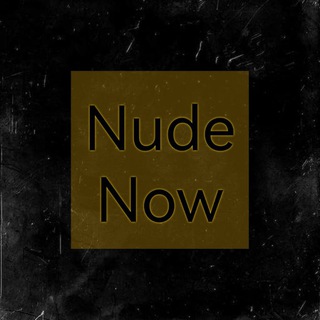 NUDE NOW