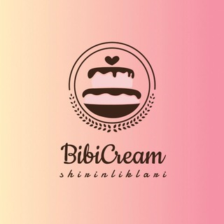 BIBICREAM SHIRINLIKLARI ANDIJON