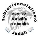 BIBLIOTECA SOBREVIVENCIALISMO JUDAH