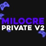 MILOCRE PRIVATE V2