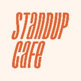 STANDUP CAFE