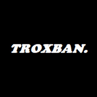 TROXBAN - ЛУЧШИЕ ГАЙДЫ ИНТЕРНЕТА