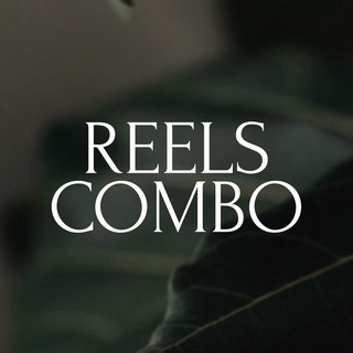 REELS COMBO