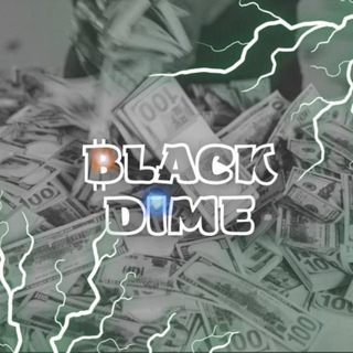 BLACK DIME | С 100$ ДО 30.000$