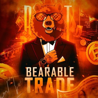 BEARABLE TRADE 