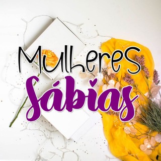 MULHERES SÁBIAS