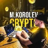 M.KOROLEV | CRYPTO