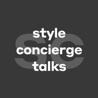 STYLE CONCIERGE TALKS