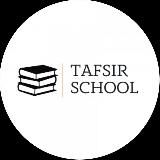 TAFSIR SCHOOL