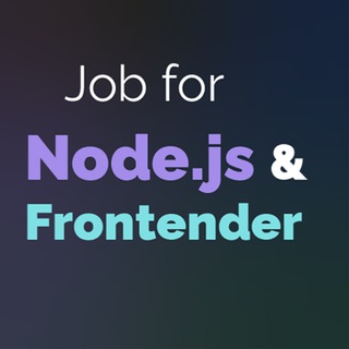 JOB FOR FRONTEND (JAVASCRIPT + NODE.JS) DEVELOPERS