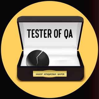 TESTER OF QA