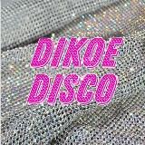 DIKOE DISCO