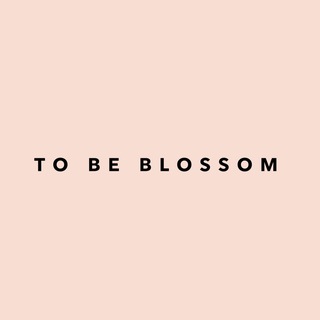 TO_BE_BLOSSOM