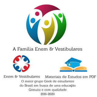 A FAMÍLIA ENEM & VESTIBULARES