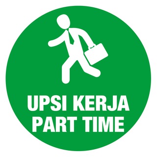 UPSI KERJA PART TIME