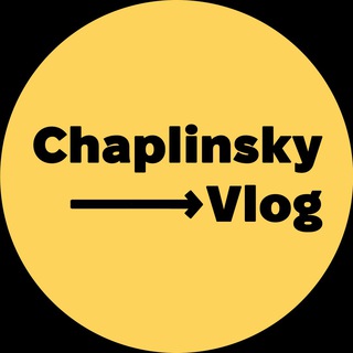 CHAPLINSKY VLOG