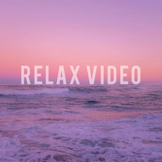 RELAX VIDEO