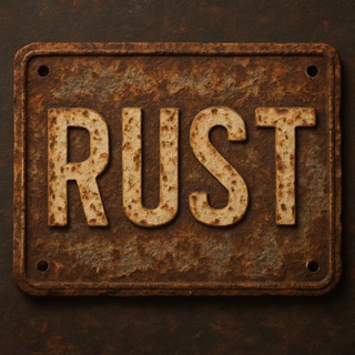 RUST NEVER SLEEPS