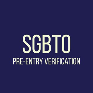 SGBTO PRE-ENTRY VERIFICATION