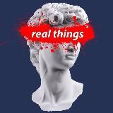 THE REAL THINGS