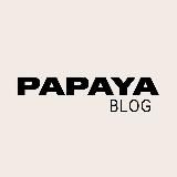 PAPAYA BLOG