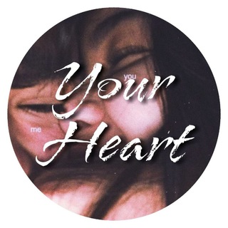 YOUR HEART