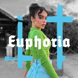 EUPHORIA