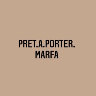 PRET.A.PORTER.MARFA