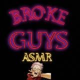 BROKEGUYS ASMR|18+