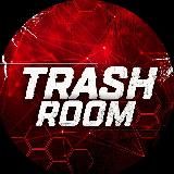 TRASH ROOM