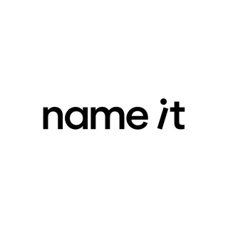 NAME IT