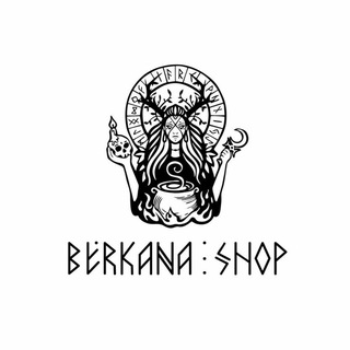 МАГИЧЕСКАЯ ЛАВКА BERKANA SHOP