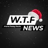 W.T.F. NEWS