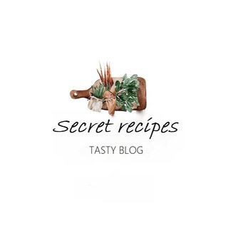SECRET RECIPES | СЕКРЕТНЫЕ РЕЦЕПТЫ