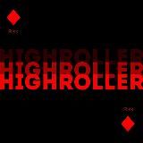 HIGHROLLER