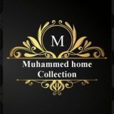 MUHAMMED HOME COLLECTION