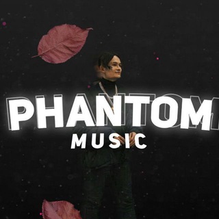PHANTOM MUSIC 