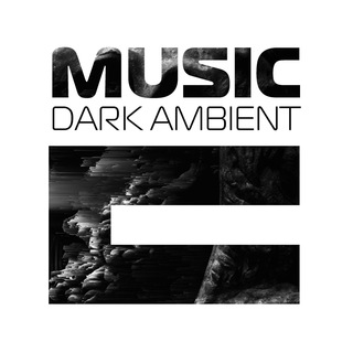 E:MUSICDARK AMBIENT