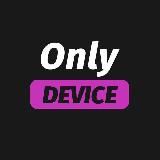 ONLY DEVICE