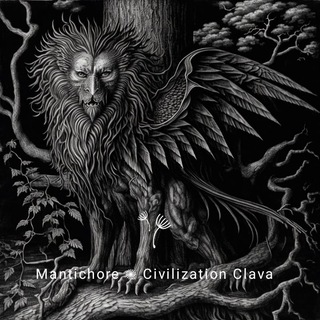 MANTICHORE ✺ СIVILIZATION СLAVA
