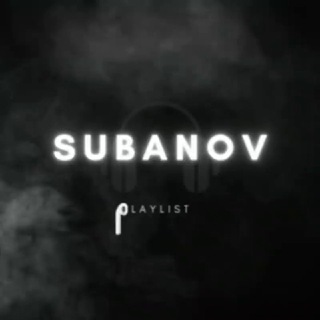 SUBANOV_PLAYLIST