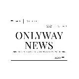 ONLYWAY NEWS