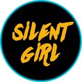 SILENT GIRL