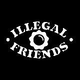 ILLEGAL FRIENDS