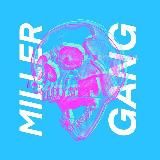 MILLER GANG