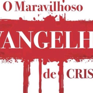 EVANGELHO DE CRISTO