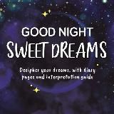 “SWEET DREAMS”