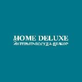 HOME DELUXE