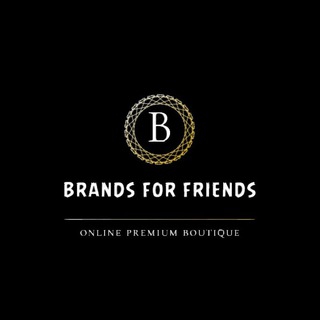 BRANDS FOR FRIENDS